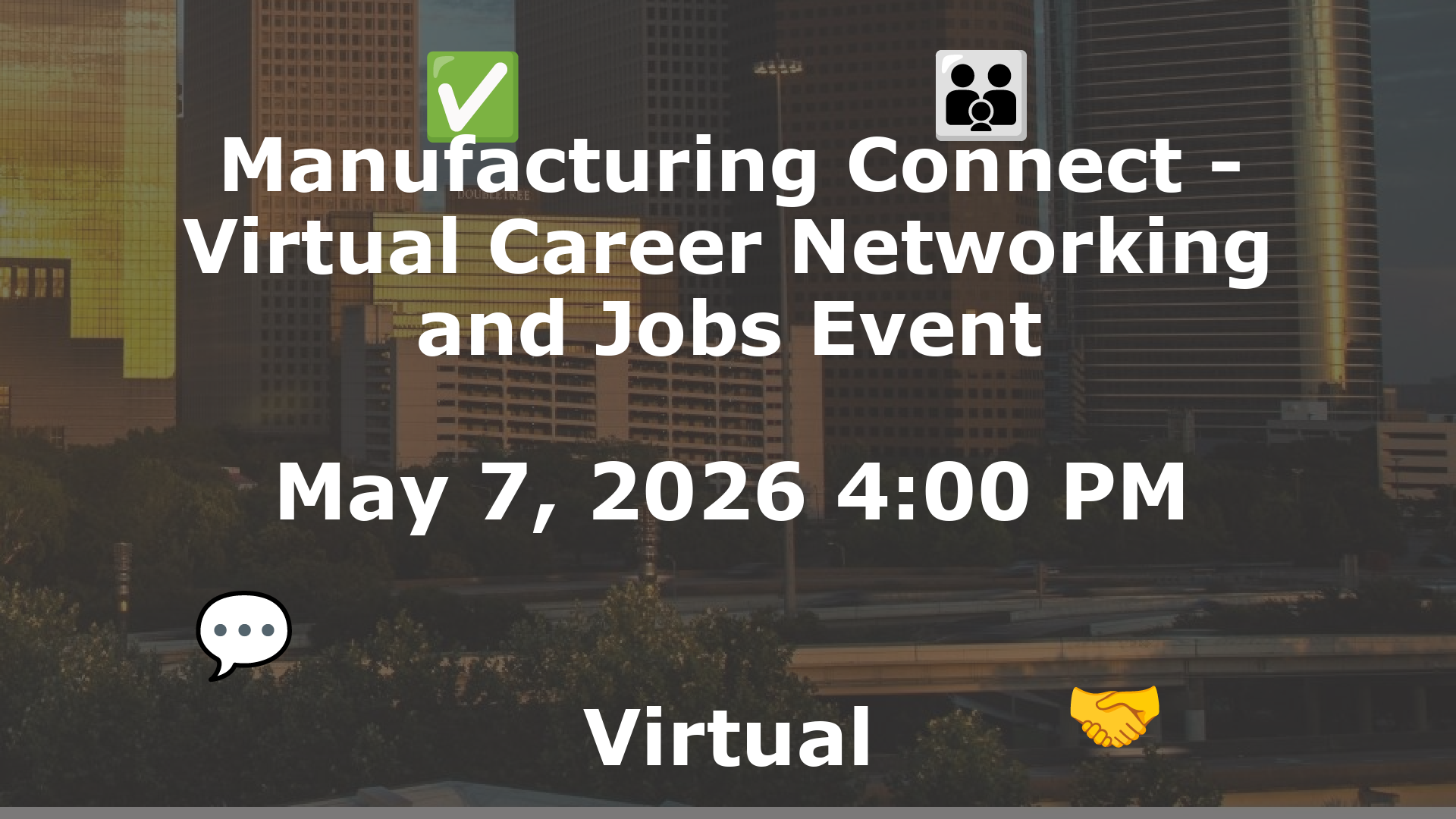 Manufacturing Connect - Virtual Career Networking and Jobs Event event image